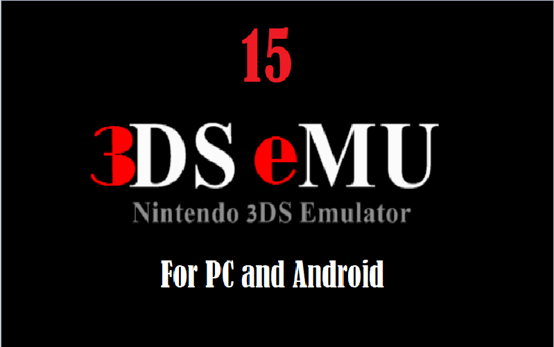 15 Best Nintendo 3DS for and PC